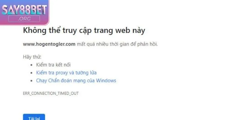 Tại sao không vào được Say88 lỗi anh em hay gặp nhất